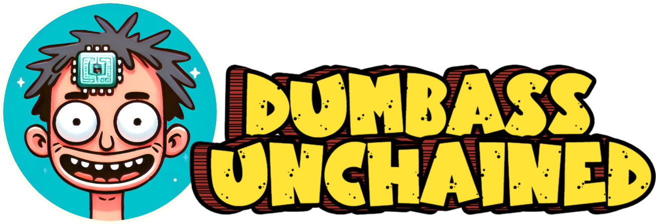 DUMBAS UNCHAINED